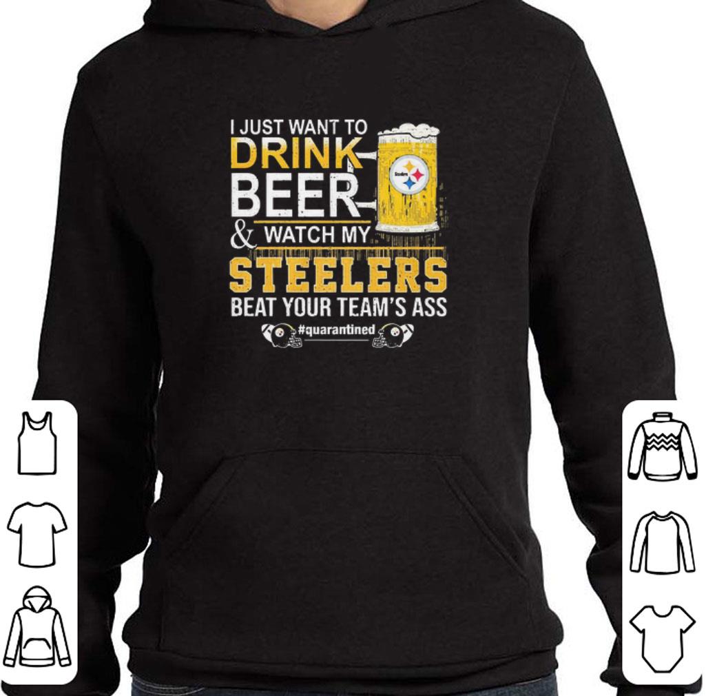 Official I Just Want To Drink Beer And Watch My Steelers Beat Your Team’s Ass #quarantined shirt 4dbcfe9f official i just want to drink beer and watch my steelers beat your team s ass quarantined shirt 4 - Official I Just Want To Drink Beer And Watch My Steelers Beat Your Team’s Ass #quarantined shirt