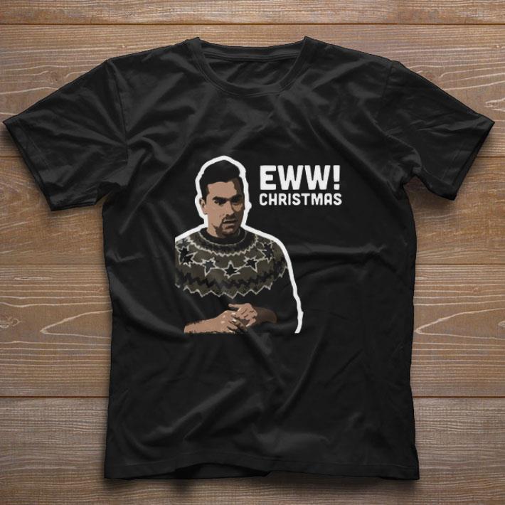 Funny Dan Levy’s Eww Christmas shirt