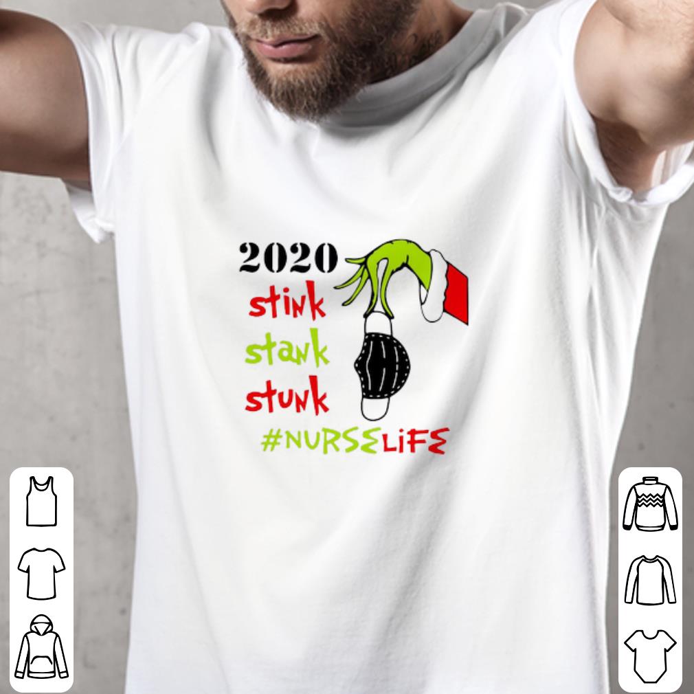 Official 2020 Stink Stank Stunk Nurse Life Grinch Hand Holding Face Mask Sweater shirt