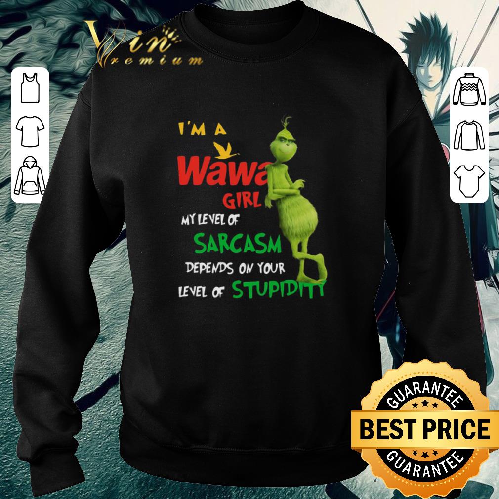 Top Grinch I’m A Wawa Girl My Level Of Sarcasm Depends On Your Level Of Stupidity shirt a86e1ffc top grinch i m a wawa girl my level of sarcasm depends on your level of stupidity shirt 4 - Top Grinch I’m A Wawa Girl My Level Of Sarcasm Depends On Your Level Of Stupidity shirt