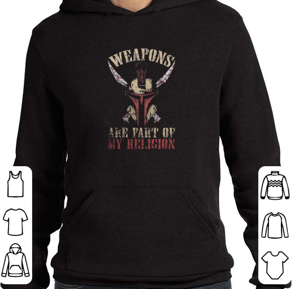 Premium Mandalorian Weapons Are Part Of My Religion shirt af41005c premium mandalorian weapons are part of my religion shirt 4 - Premium Mandalorian Weapons Are Part Of My Religion shirt
