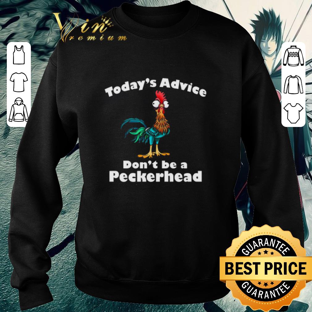 c6900d4c awesome hei hei today s advice don t be a peckerhead shirt 4 - Awesome Hei Hei Today’s Advice Don’t Be A Peckerhead shirt