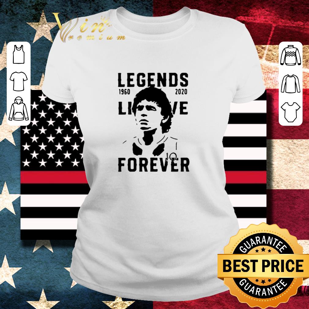 Funny Legend Never Die Diego Maradona 1960 2020 Forever shirt