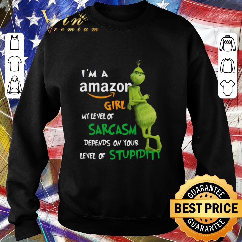 Nice Grinch I’m A Amazon Girl My Level Of Sarcasm Depends On Your Level Of Stupidity shirt 3dd24ff5 nice grinch i m a amazon girl my level of sarcasm depends on your level of stupidity shirt 4 - Nice Grinch I’m A Amazon Girl My Level Of Sarcasm Depends On Your Level Of Stupidity shirt