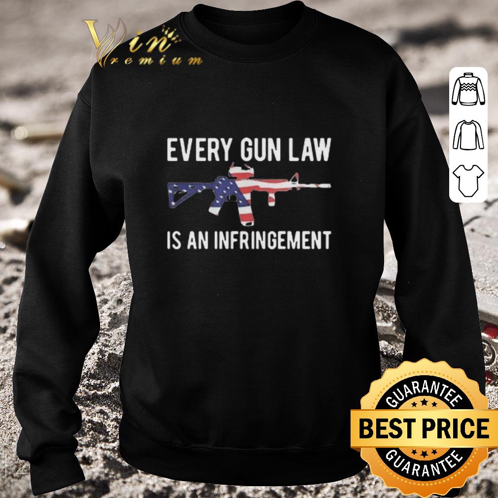 Top Every Gun Law Is An Infringement shirt 48caa738 top every gun law is an infringement shirt 4 - Top Every Gun Law Is An Infringement shirt