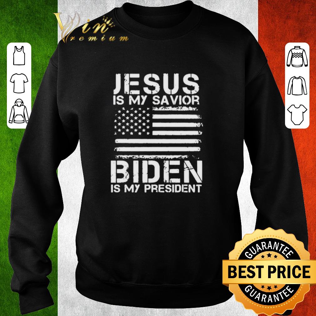 Awesome Jesus Is My Savior Biden Is My President shirt 4dd3bb1d awesome jesus is my savior biden is my president shirt 4 - Awesome Jesus Is My Savior Biden Is My President shirt