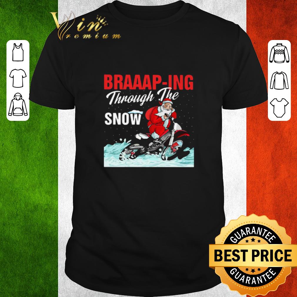 Original Santa Motocross Braaap-ing Through The Snow shirt