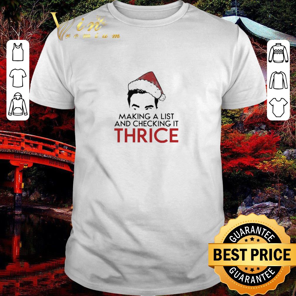 Pretty David Rose Make A List And Checking It Thrice Christmas shirt