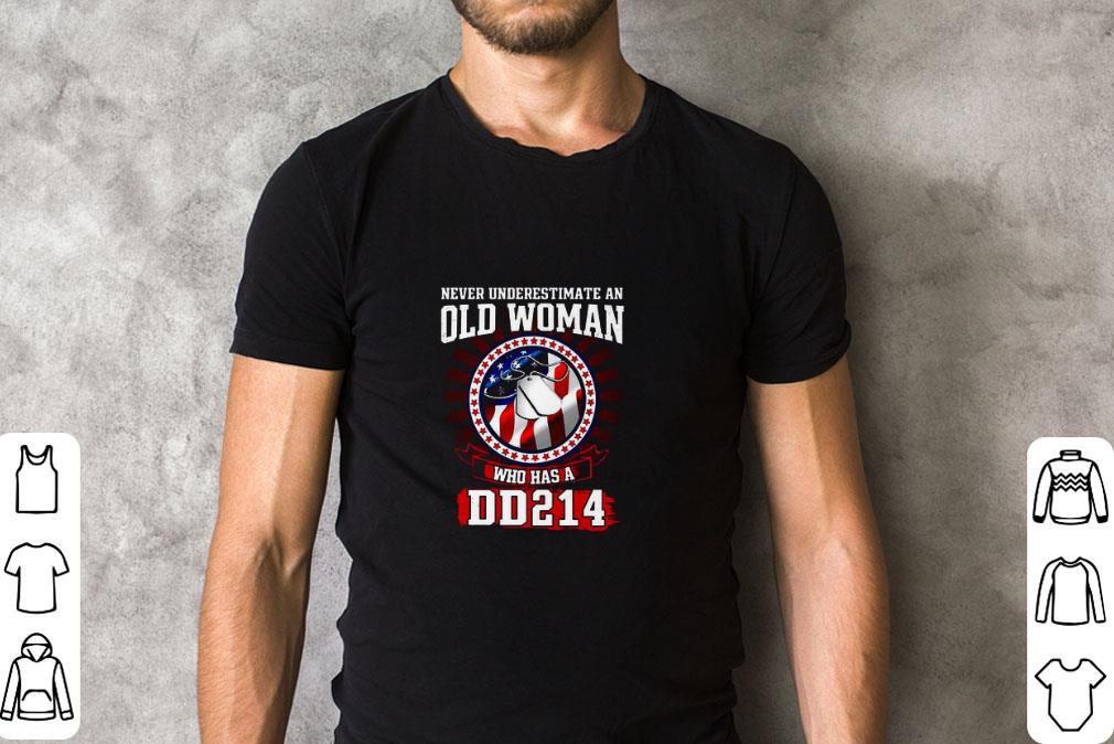 Original Never Underestimate An Old Woman Who Has A DD 214 Dog tag shirt