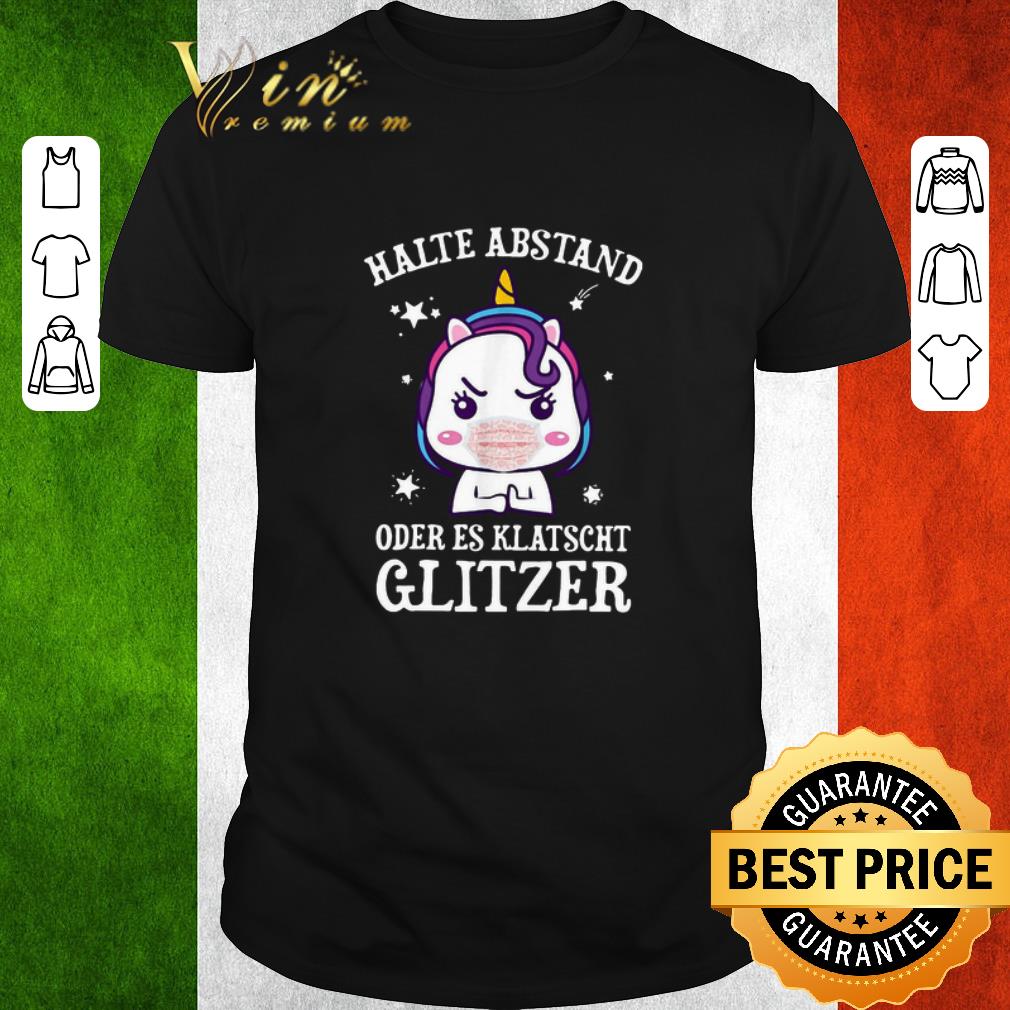 Pretty Unicorn Halte Abstand Oder Es Klatscht Glitzer shirt