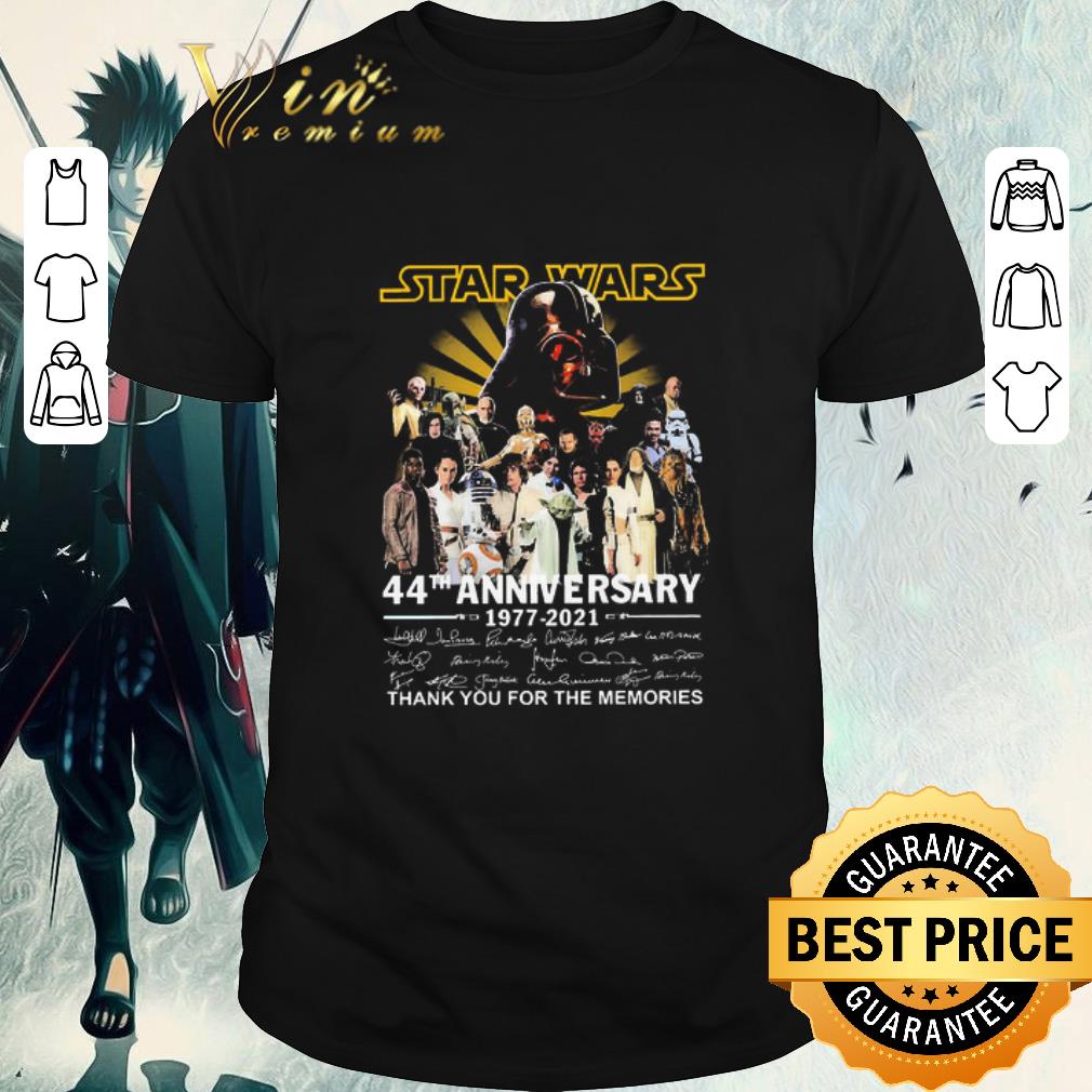 Original Star Wars 44th Anniversary 1977 2021 Thank You For The Memories Signatures shirt
