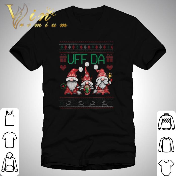 Premium Gnomes Uff Da Ugly Christmas S shirt
