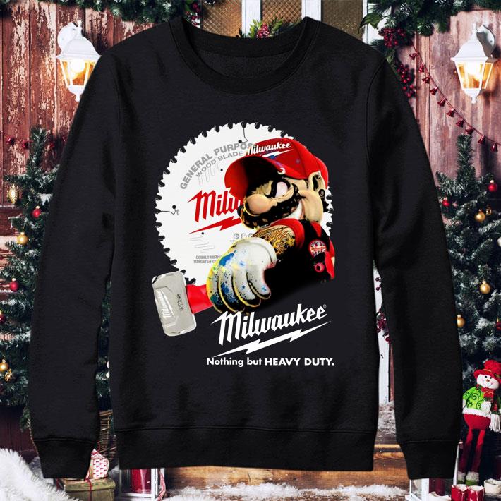 Original Super Mario Holds A Hammer Milwaukee Nothing But Heavy Duty shirt aeda6a83 super mario holds a hammer milwaukee nothing but heavy duty shirt 4 - Original Super Mario Holds A Hammer Milwaukee Nothing But Heavy Duty shirt