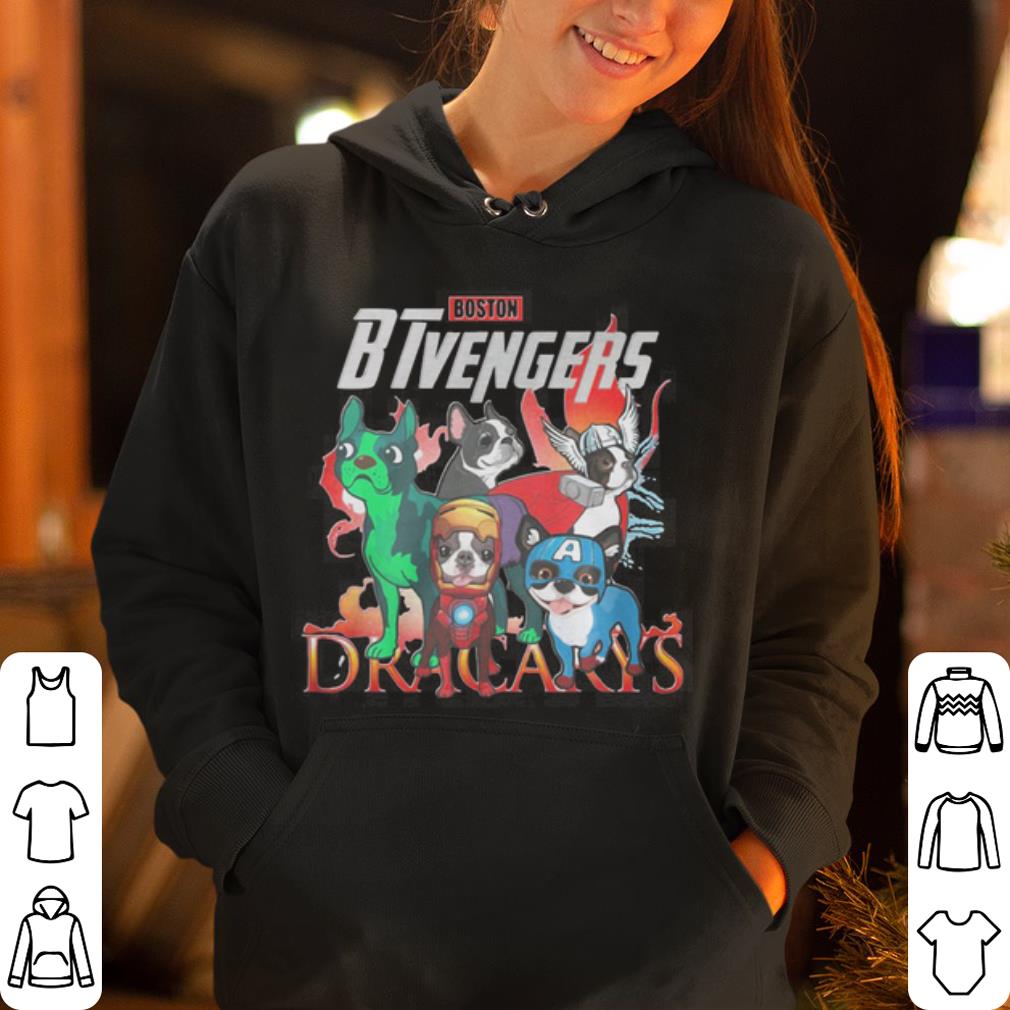 Super heroes Boston Btvengers Dracarys shirt 4 - Super heroes Boston Btvengers Dracarys shirt