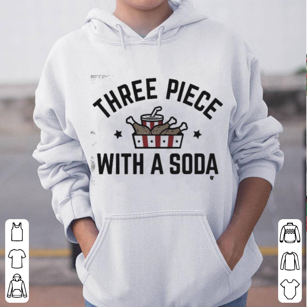 Three Piece With A Soda shirt 4 1 - Three Piece With A Soda shirt