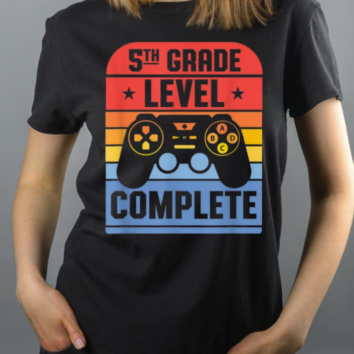 5Th Grade Level Complete Graduation Of 2019 shirt 4 - 5Th Grade Level Complete Graduation Of 2019 shirt