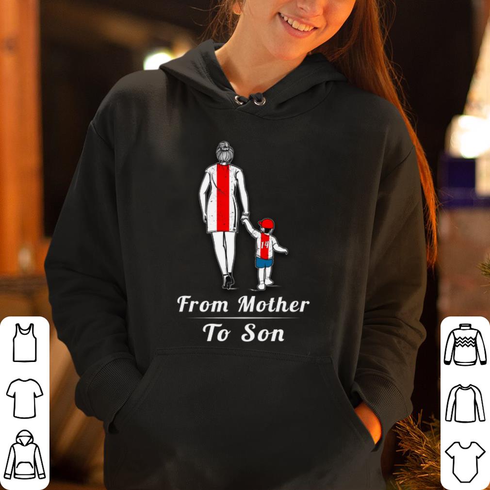 From Mother to Son shirt 4 - From Mother to Son shirt