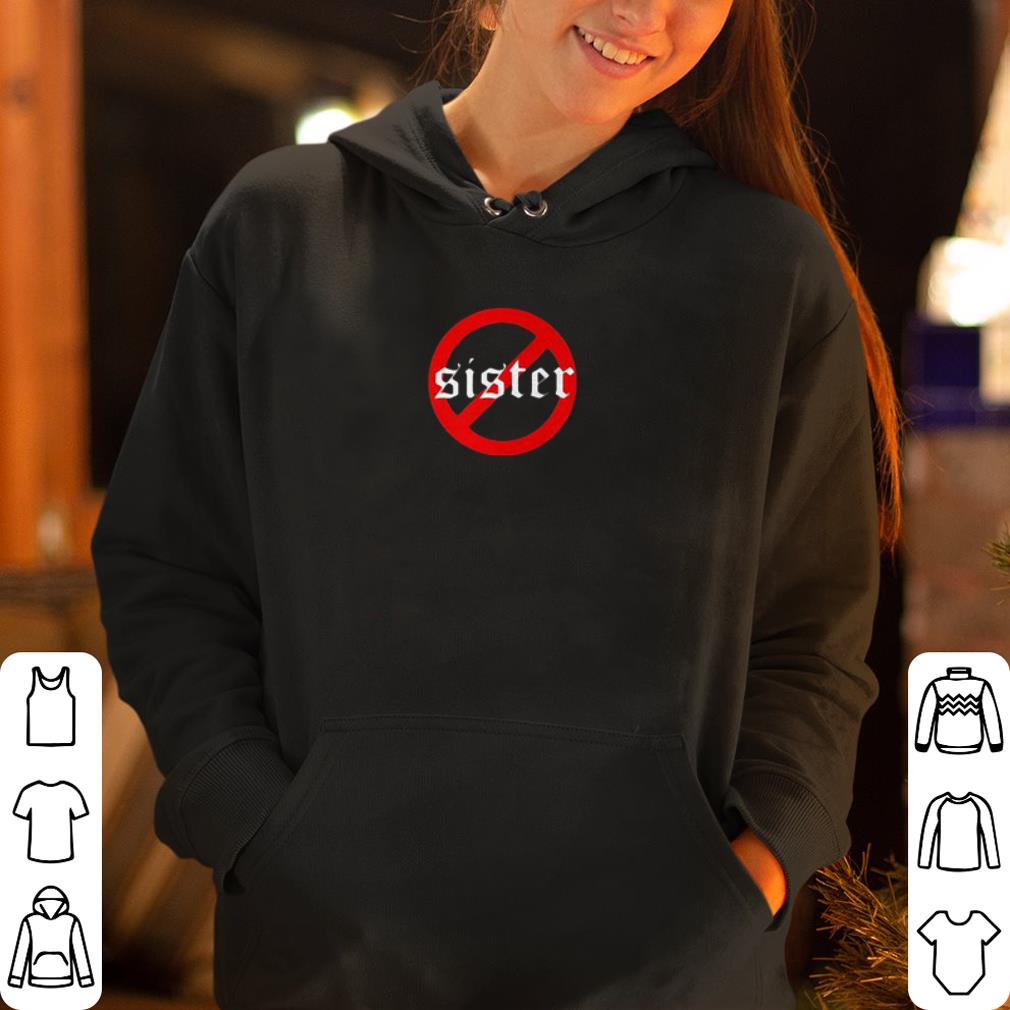 Sister shirt 4 - Sister shirt