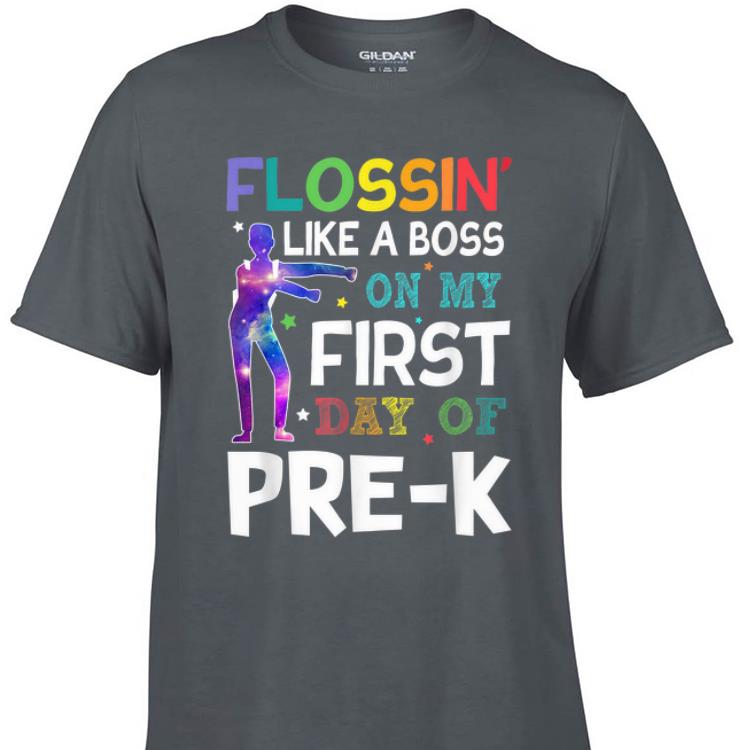 Awesome Flossin Like A Boss On My First Day Of Pre K Back To School shirt 1 - Awesome Flossin' Like A Boss On My First Day Of Pre-K Back To School shirt