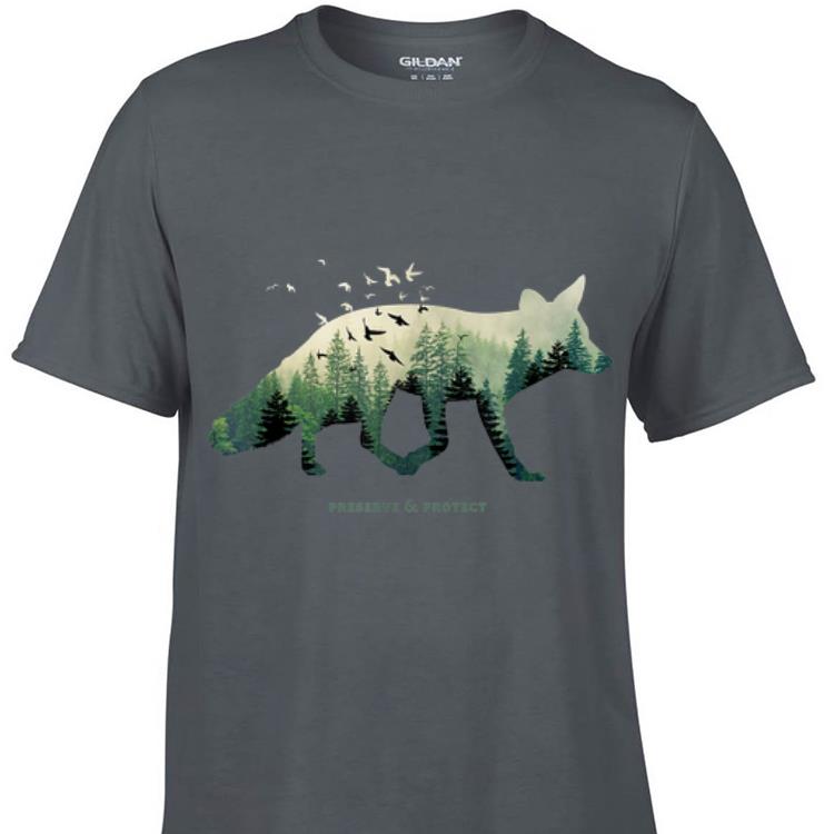 Awesome Preserve and Protect Vintage National Park Fox Forest shirt 1 - Awesome Preserve and Protect Vintage National Park Fox Forest shirt