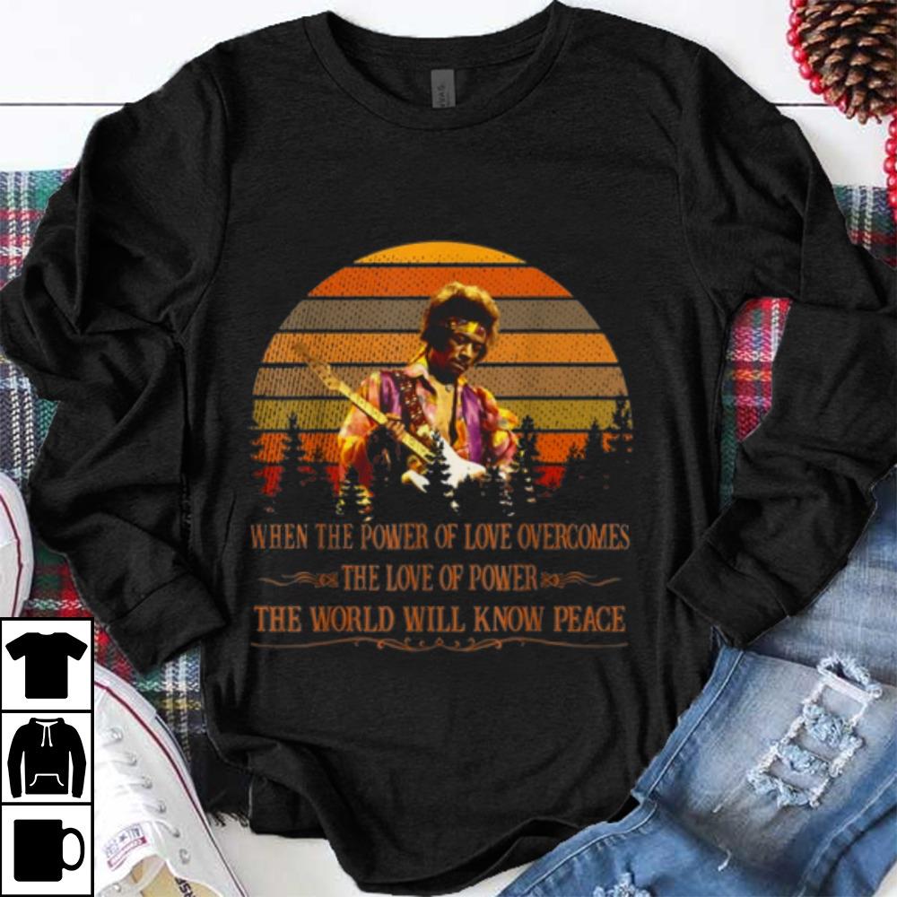 Hot Vintage Jimi Hendrix When Power Of Love Overcomes Love Of Power The World Will Know Peace shirt 1 - Hot Vintage Jimi Hendrix When Power Of Love Overcomes Love Of Power The World Will Know Peace shirt