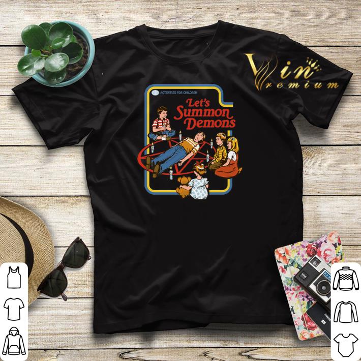 Let s Summon Demons Activities for children shirt 4 - Let's Summon Demons Activities for children shirt