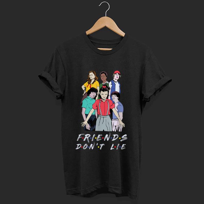 Nice Friends Don t Lie Stranger Things shirt 1 - Nice Friends Don't Lie Stranger Things shirt