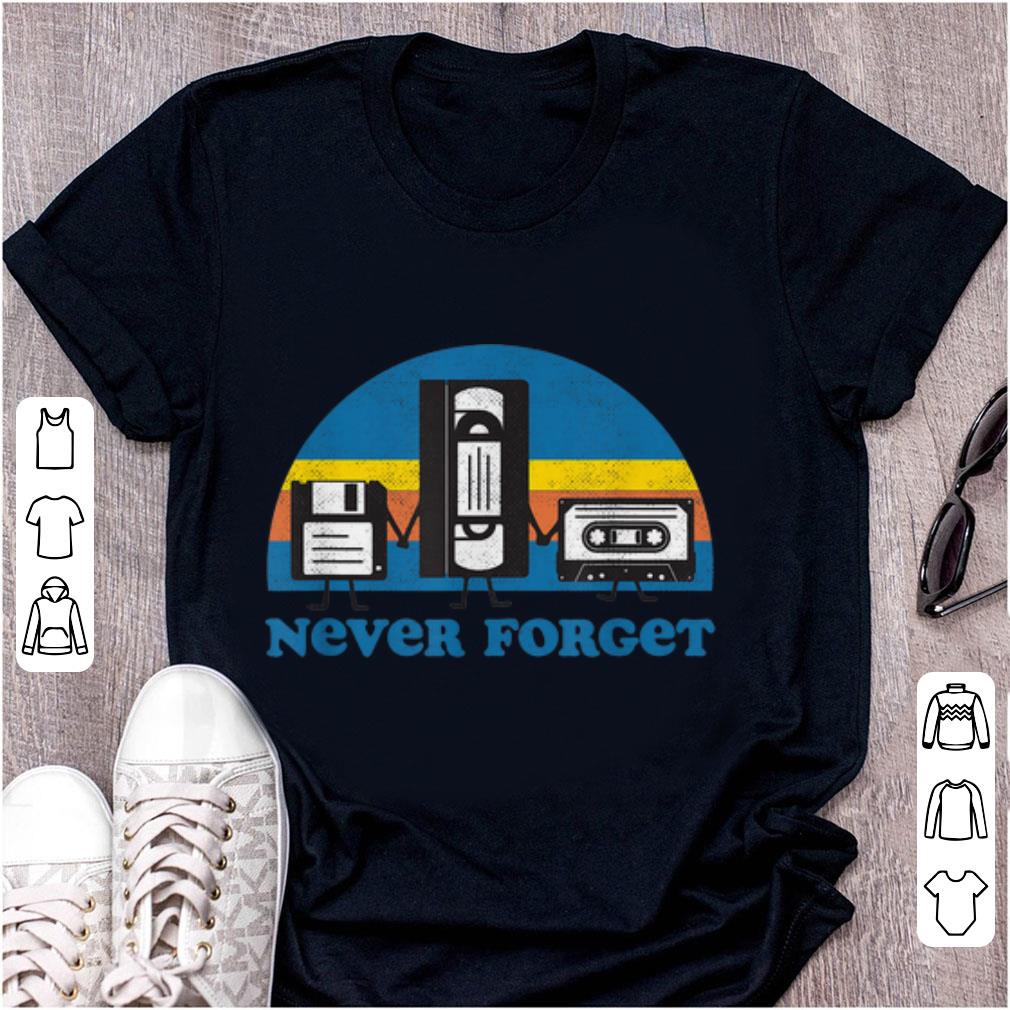 Nice Never Forget Floppy Disk Cassette Tape shirt 1 - Nice Never Forget Floppy Disk Cassette Tape shirt