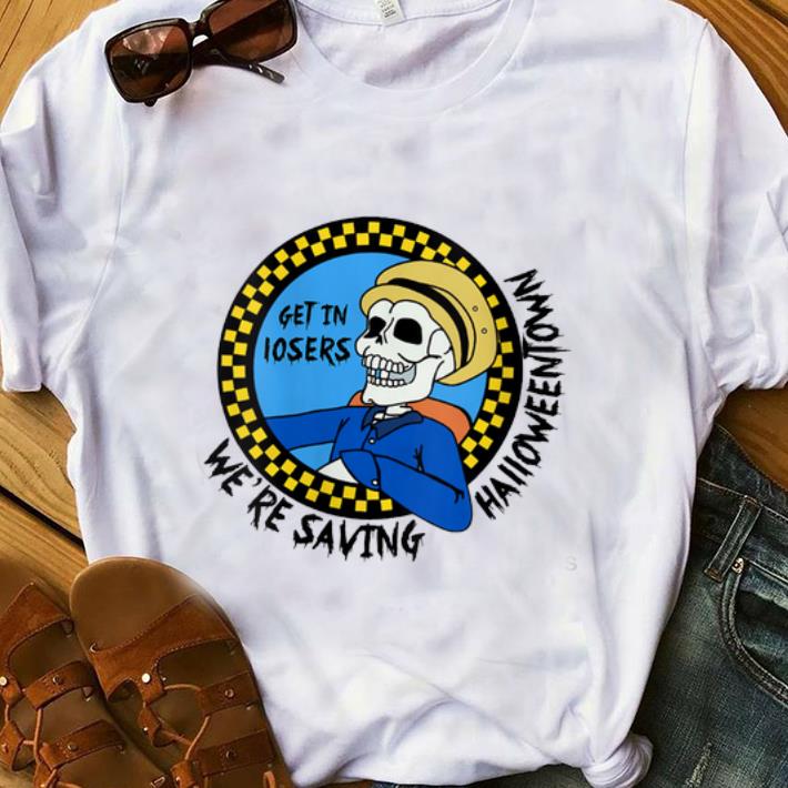 Official Benny Get In Loser We re Saving Halloweentown shirt 1 - Official Benny Get In Loser We're Saving Halloweentown shirt