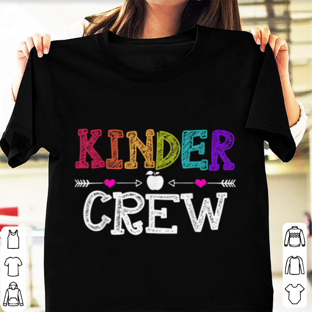 Official Kinder Crew First day of School shirt 1 - Official Kinder Crew First day of School shirt