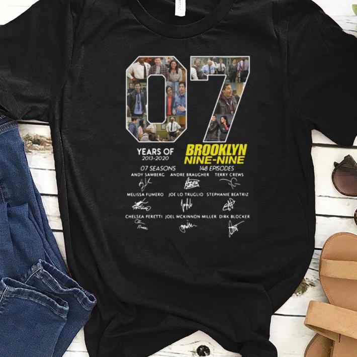 Official Signature 7 Years Brooklyn Nine Nine Years Of 2013 2020 shirt 1 - Official Signature 7 Years Brooklyn Nine Nine Years Of 2013 - 2020 shirt
