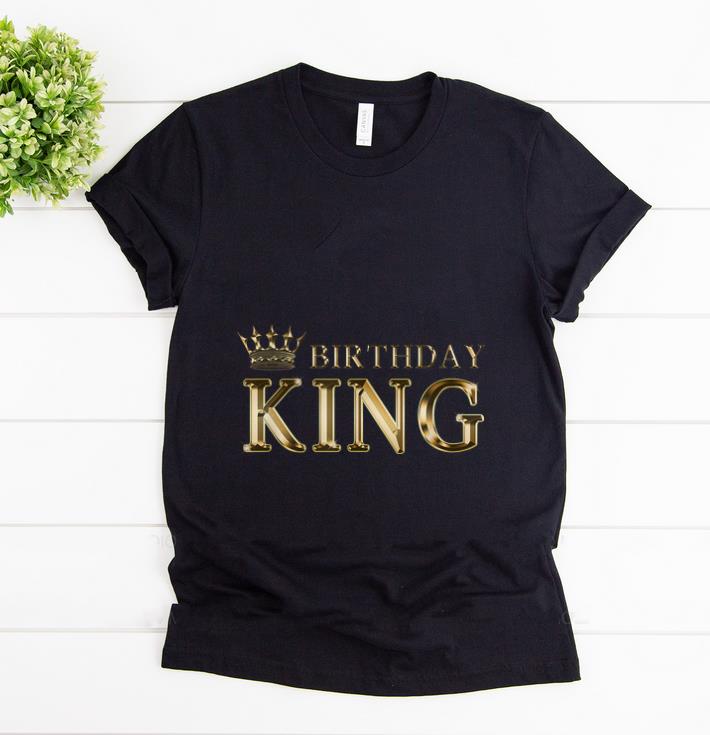 Original Birthday King Gold Crown shirt 1 - Original Birthday King Gold Crown shirt