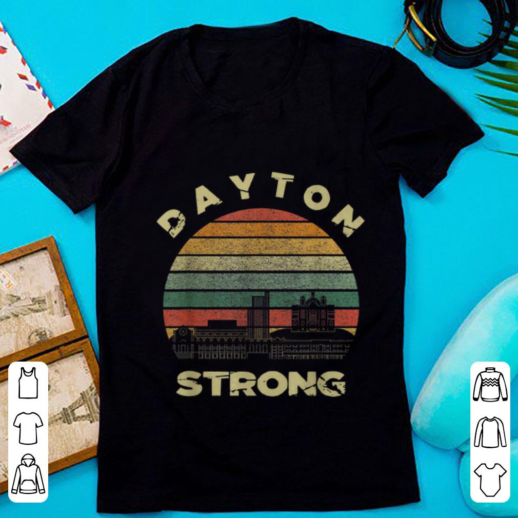Premium Dayton Strong Cityscape Ohio Vintage shirt 1 - Premium Dayton Strong Cityscape Ohio Vintage shirt