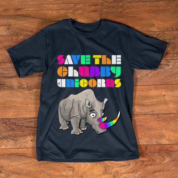 Premium Save The Chubby Unicorns Rainbow shirt 1 - Premium Save The Chubby Unicorns Rainbow shirt