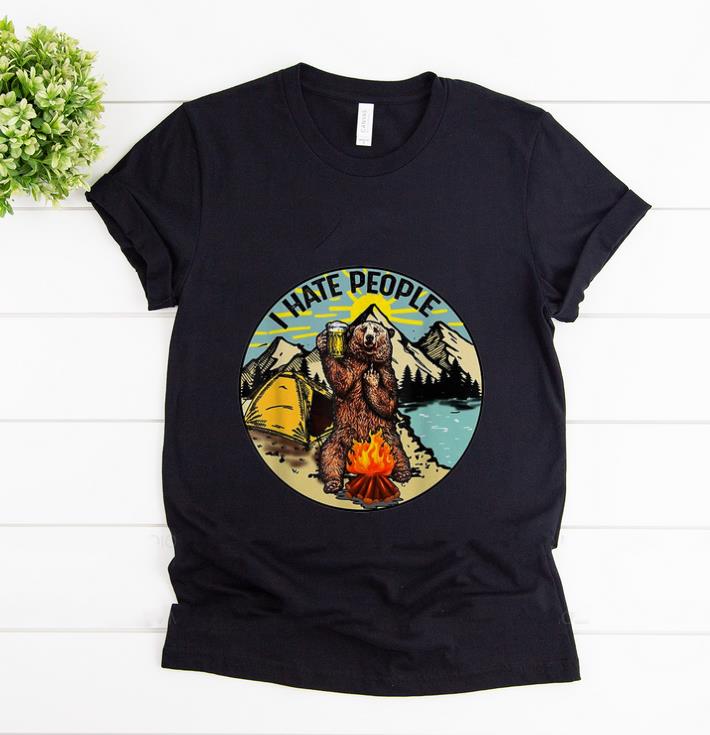 Pretty Bear Camping I Hate People Drinking Beer shirt 1 - Pretty Bear Camping I Hate People Drinking Beer shirt