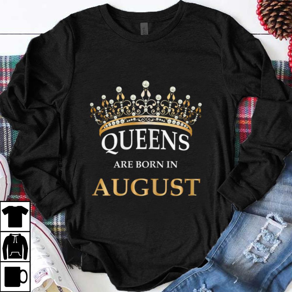 Pretty Queens Are Born In August Crown shirt 1 - Pretty Queens Are Born In August Crown shirt