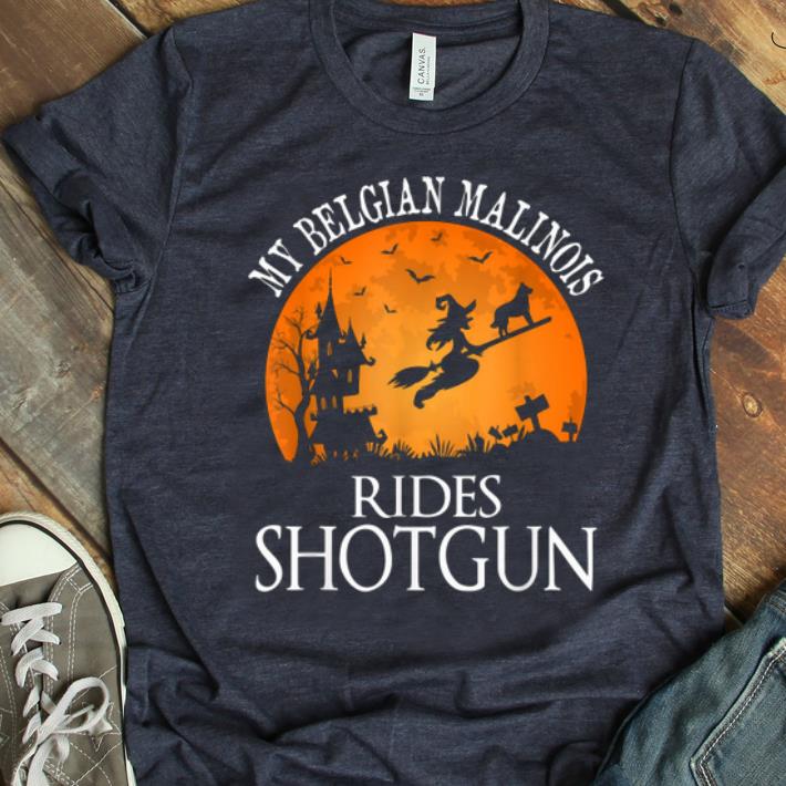 Top Belgian Malinois Rides Shotgun Dog Lover Halloween Gift shirt 1 - Top Belgian Malinois Rides Shotgun Dog Lover Halloween Gift shirt
