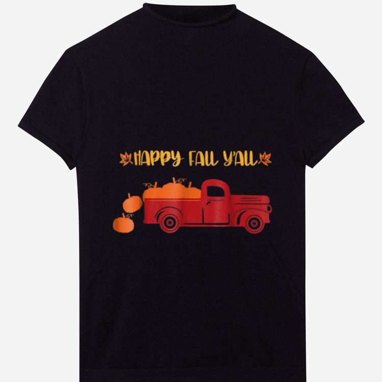 Top Happy Fall Yall Pumpkin Truck shirt 1 - Top Happy Fall Yall Pumpkin Truck shirt
