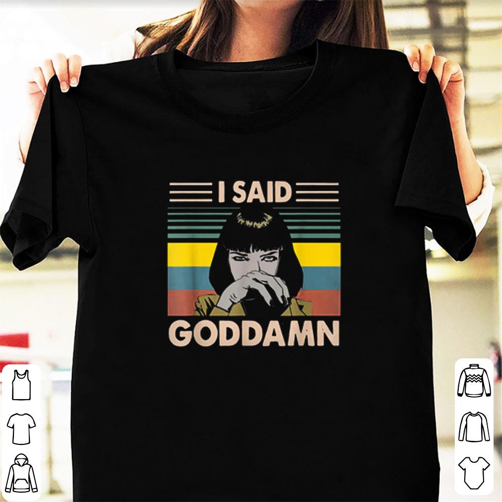Top Pulp Fiction I Said God Damn Vintage shirt 1 - Top Pulp Fiction I Said God Damn Vintage shirt