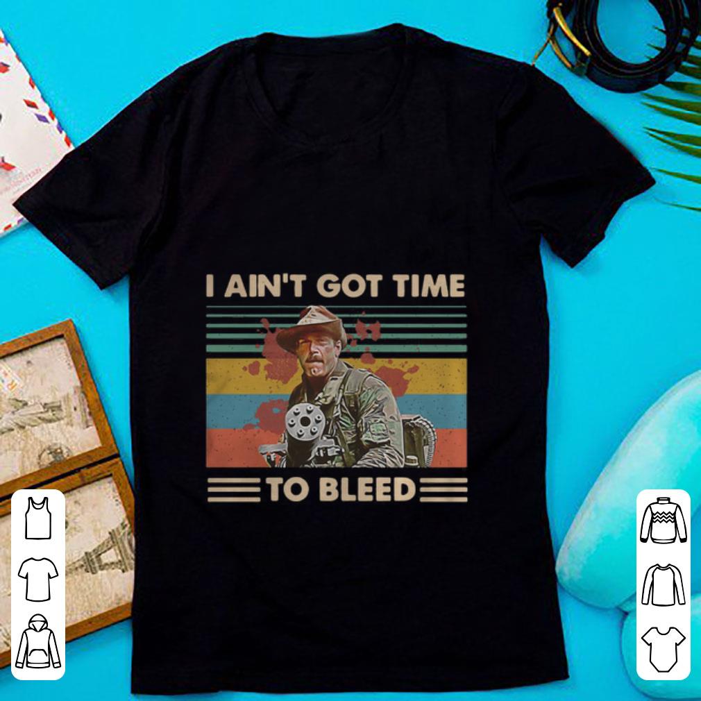 Top Vintage Blain Predator I Ain t Got Time To Bleed shirt 1 - Top Vintage Blain Predator I Ain't Got Time To Bleed shirt