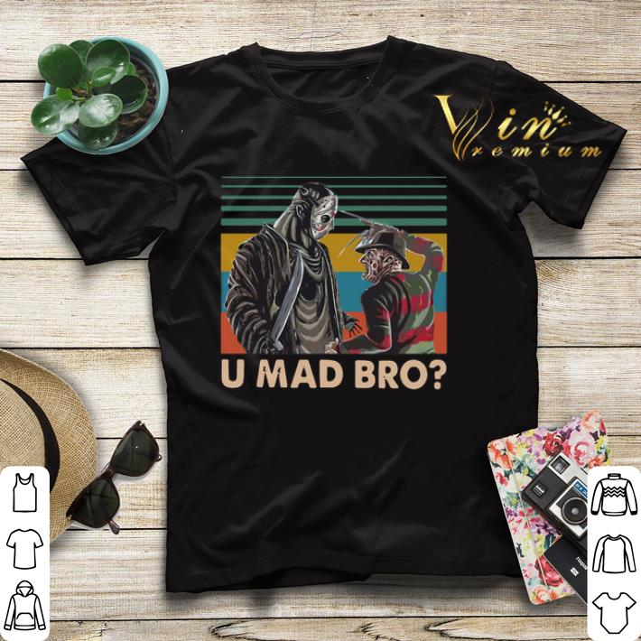 Vintage Freddy Krueger and Jason Voorhees U Mad Bro shirt Vintage Freddy Krueger and Jason Voorhees U Mad Bro shirt 4 - Vintage Freddy Krueger and Jason Voorhees U Mad Bro shirt