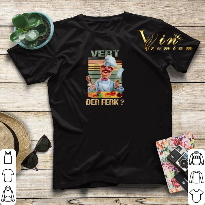 Vintage Swedish Chef Vert Der Ferk shirt Vintage Swedish Chef Vert Der Ferk shirt 4 - Vintage Swedish Chef Vert Der Ferk shirt