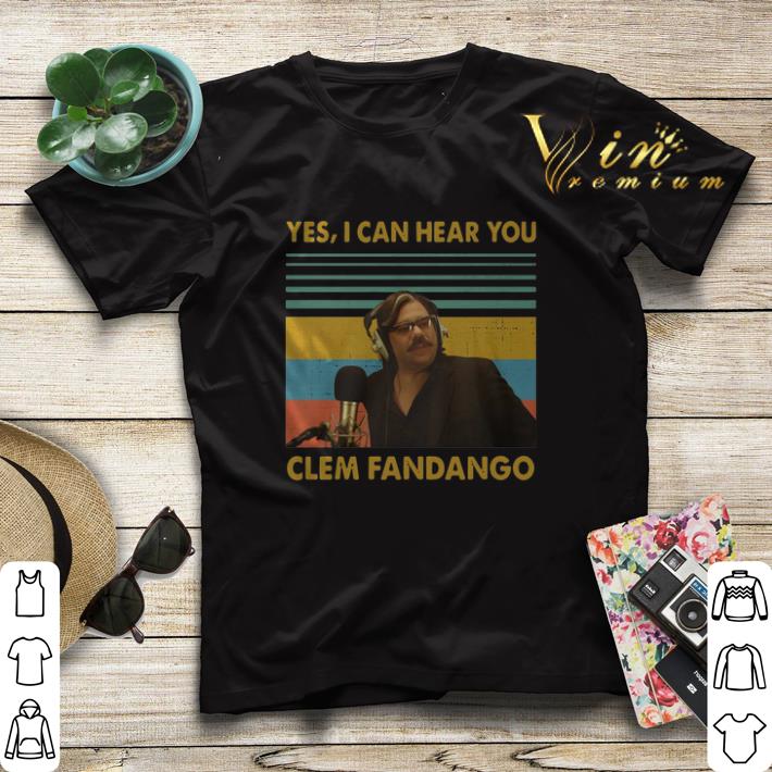Yes I can hear you clem fandango Toast Of London Vintage shirt 4 - Yes I can hear you clem fandango Toast Of London Vintage shirt