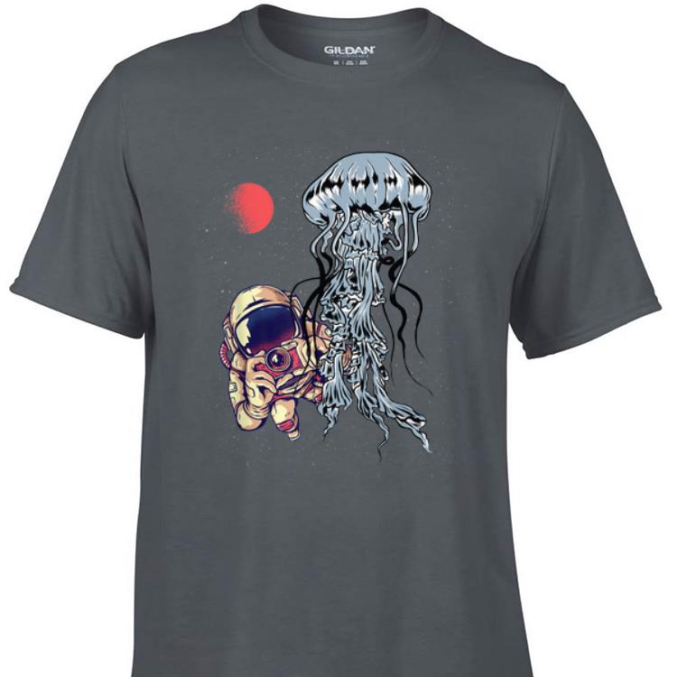 Awesome Astronaut Jellyfish Outer Space Photographer Trip shirt 1 - Awesome Astronaut Jellyfish Outer Space Photographer Trip shirt