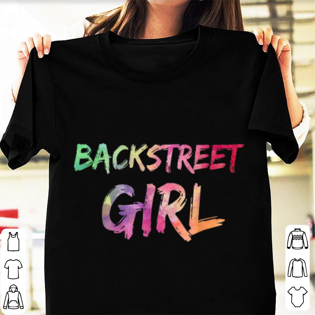 Awesome Backstreet Girl Backstreet Boys Fan Girl shirt 1 - Awesome Backstreet Girl - Backstreet Boys Fan Girl shirt