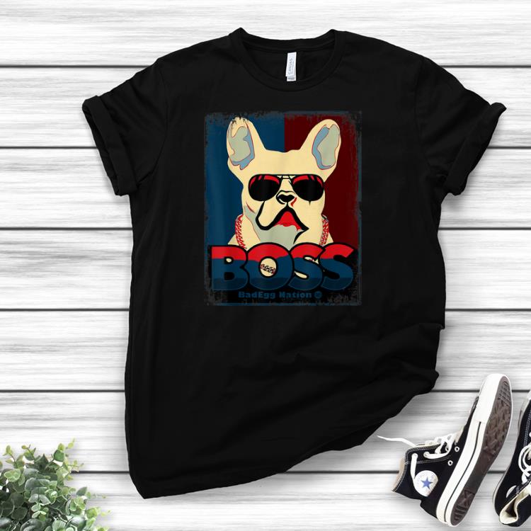 Awesome Boss french bulldogshirts 1 - Awesome Boss french bulldogshirts