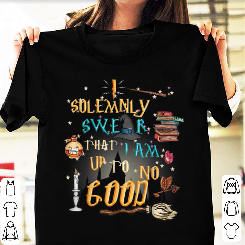 Awesome I Solemnly Swear That I Am Up To No Good shirt 1 - Awesome I Solemnly Swear That I Am Up To No Good shirt