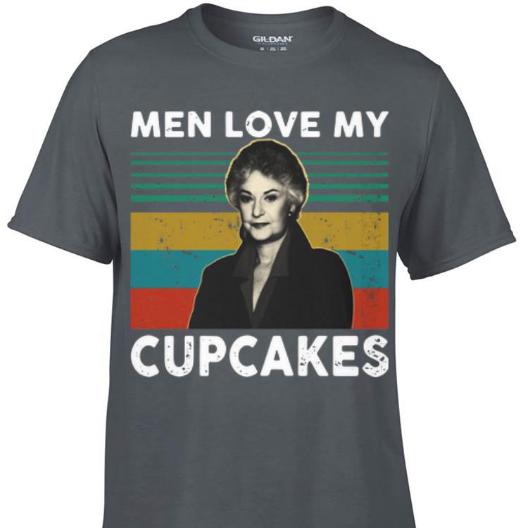 Awesome Men My Love Cupcakes Vintage Dorothy Zbornak shirt 1 - Awesome Men My Love Cupcakes Vintage Dorothy Zbornak shirt