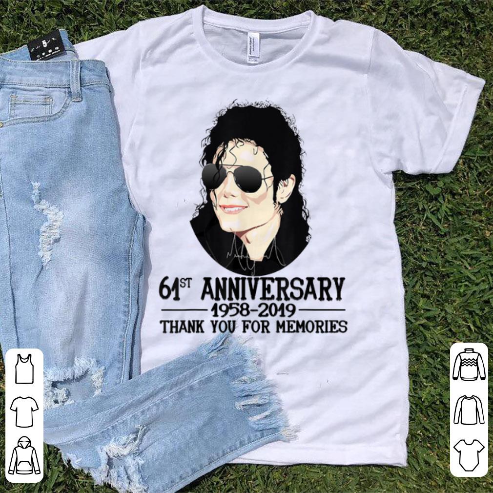 Awesome Thank You For The Memories Michael Jackson 61st shirt 1 - Awesome Thank You For The Memories Michael Jackson 61st shirt
