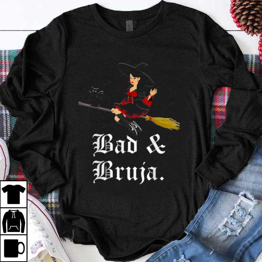 Bad Bruja Black Cat Latina Witch Flying On Halloween shirt 1 - Bad & Bruja Black Cat - Latina Witch Flying On Halloween shirt